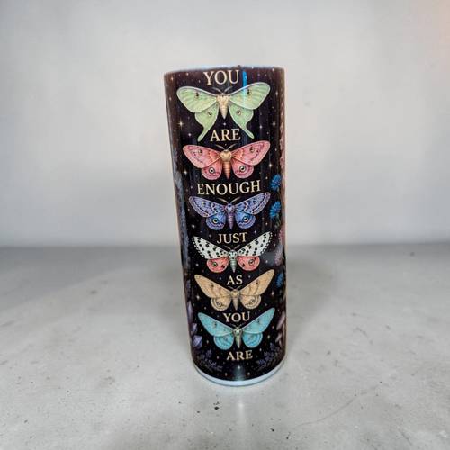 Butterfly You are enough 20oz Skinny Tumbler